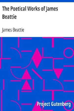 [Gutenberg 41760] • The Poetical Works of James Beattie